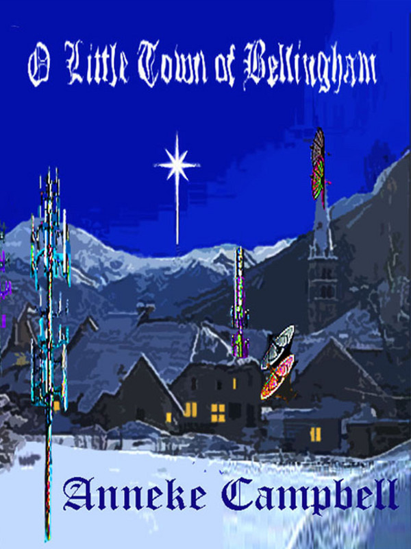 Cover of O Little Town of Bellingham
